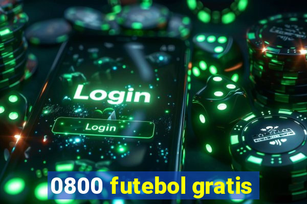 0800 futebol gratis